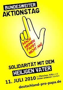 Solidarität mit dem Heiligen Vater: Aktionstag 11. Juli 2010